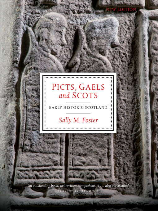 Title details for Picts, Gaels and Scots by Sally M. Foster - Available